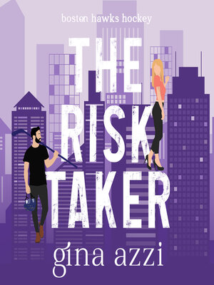 cover image of The Risk Taker